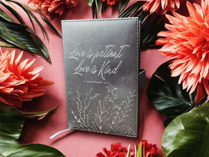 Everyday Journal: Love is Patient, Love is Kind